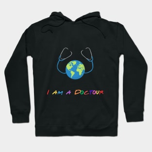 I am a doctour Hoodie